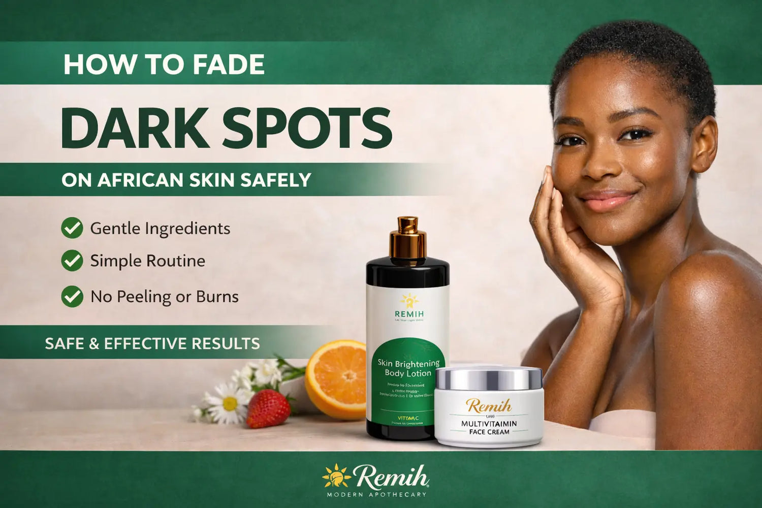 Safe Ways to Fade Body Dark Spots on African Skin Without Peeling or Burns